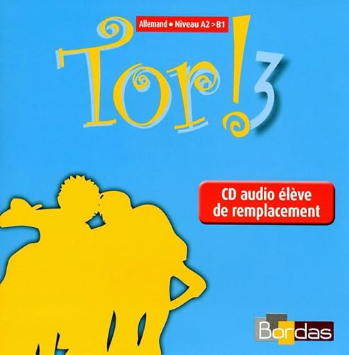 Stock image for Tor ! Allemand Collge 3me anne 2009 CD audio lve de remplacement for sale by Buchpark