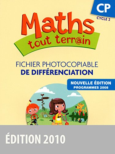 Beispielbild fr Maths tout terrain CP : Fichier photocopiable de diffrenciation, programmes 2008 zum Verkauf von medimops