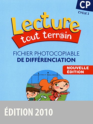 Beispielbild fr Lecture tout terrain CP o Fichier photocopiable de diffrenciation (dition 2010) zum Verkauf von Ammareal