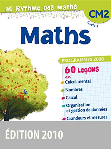 Beispielbild fr Au rythme des maths CM2 o Manuel de l'lve zum Verkauf von Ammareal