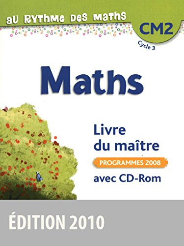 Beispielbild fr Au rythme des maths CM2 o Livre du matre avec CD-Rom zum Verkauf von Ammareal