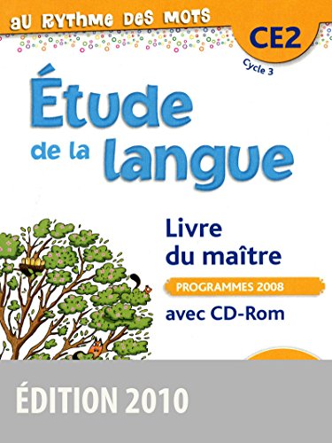 Stock image for Etude De La Langue Ce2 Cycle 3 : Livre Du Matre Avec Cd-rom for sale by RECYCLIVRE