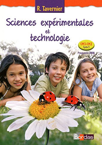 9782047327036: Sciences exprimentales et technologie CM1-CM2: Programme 2008