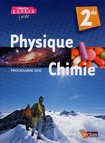 Stock image for Physique Chimie 2de Programme 2010 for sale by medimops