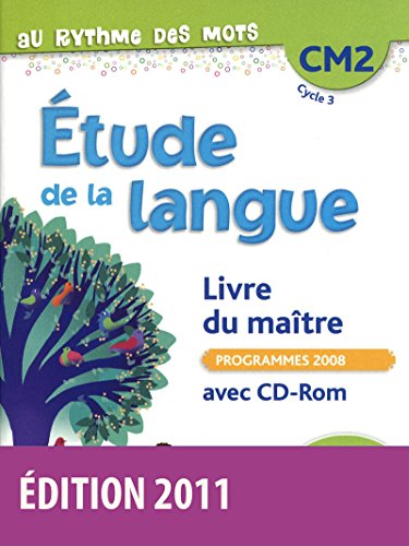 Stock image for Etude de la langue CM2 : Livre du matre, programmes 2008 (1Cdrom) for sale by medimops