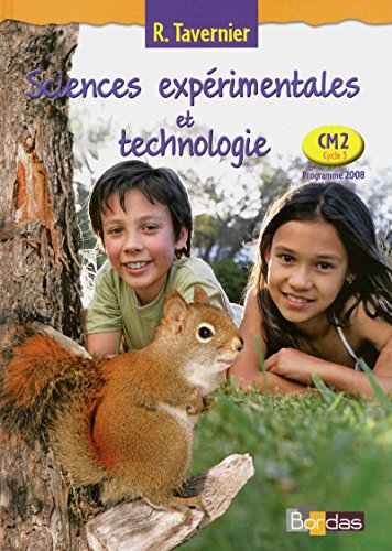 Stock image for Sciences exprimentales et technologie CM2 : Programme 2008 for sale by medimops