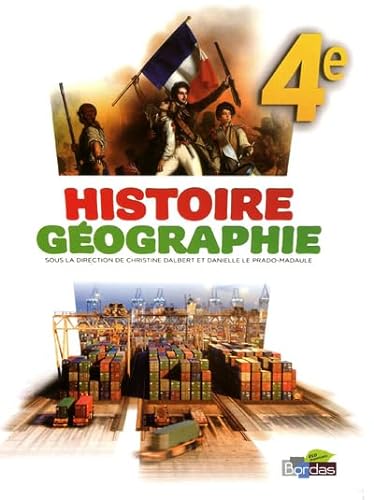 Stock image for Histoire Gographie 4e &#x2022; Manuel de l'lve Petit format for sale by Ammareal