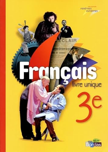 Beispielbild fr Fentres ouvertes 3e Livre unique Manuel de l'lve Grand format zum Verkauf von Ammareal
