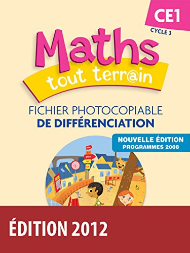 Beispielbild fr Maths tout terrain CE1 : Fichier photocopiable de diffrenciation, programmes 2008 zum Verkauf von medimops