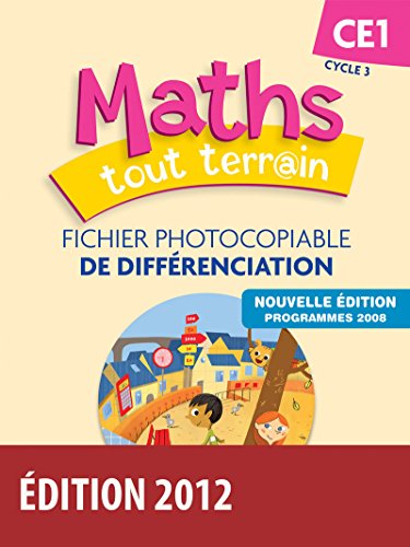 Stock image for Maths tout terrain CE1 : Fichier photocopiable de diffrenciation, programmes 2008 for sale by medimops