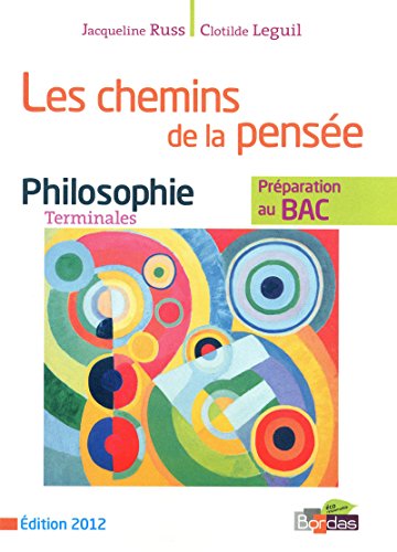 Beispielbild fr Philosophie Tle - Les chemins de la pense : Prparation au BAC zum Verkauf von Ammareal