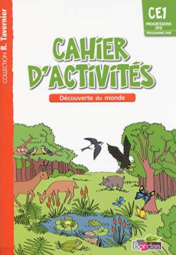 Beispielbild fr Tavernier CE1 Cahier d'activits - Dcouverte du monde zum Verkauf von medimops