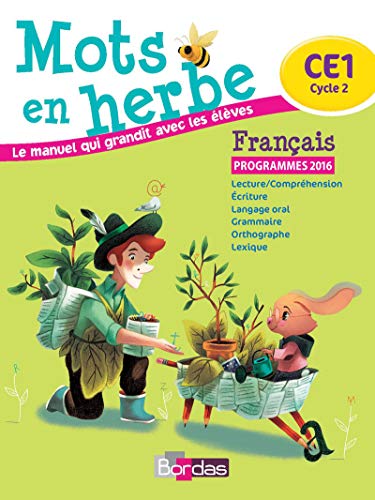 Stock image for Mots en herbe Français CE1 2016 Manuel  l ve: Manuel de l' l ve for sale by WorldofBooks