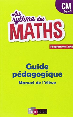 Stock image for Au rythme des maths CM cycle 3 : Guide pdagogique for sale by medimops