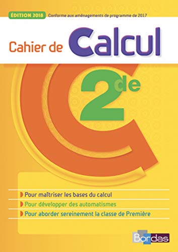 Beispielbild fr Cahier de Calcul - Mathmatiques 2de zum Verkauf von Ammareal