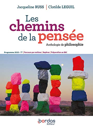 9782047336311: Les Chemins de la pense Philosophie Tles 2020 Anthologie