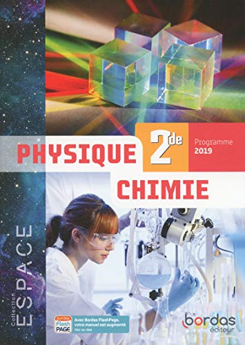 Stock image for ESPACE Physique Chimie 2de 2019 Manuel de l' l ve for sale by WorldofBooks