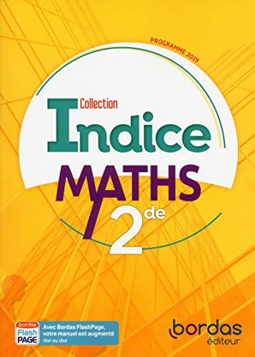 Stock image for Indice Maths 2de 2019 - Manuel de l'lve for sale by Gallix