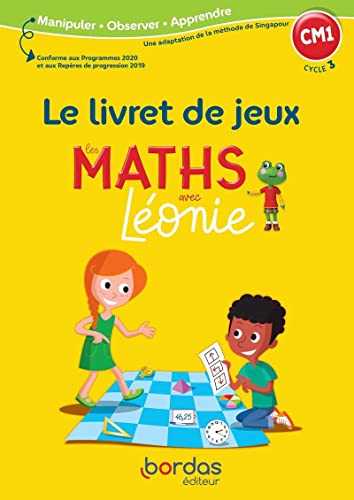 Stock image for Les Maths avec Lonie CM1 - Mthode de Singapour [Broch] Haddad Tsakalos, Magali; Guinchard, Anne; Doher, Yves et Hlayel, Josiane for sale by BIBLIO-NET