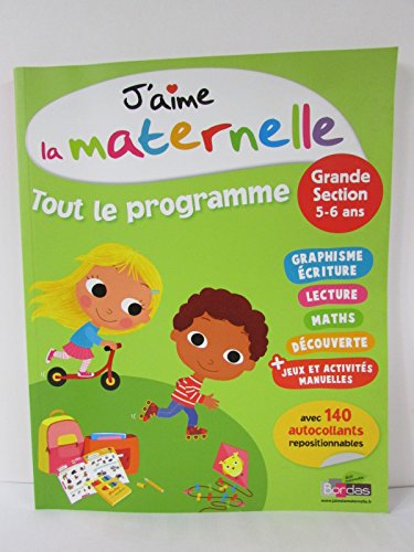 9782047350850: J'aime la maternelle - Tout le programme - Grande section