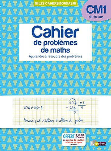 Stock image for Les cahiers Bordas - Cahier de problmes de maths CM1: Apprendre  rsoudre des problmes for sale by Buchpark