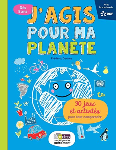 Stock image for J'AGIS POUR MA PLANETE for sale by medimops