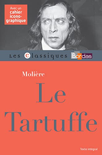 9782047355084: Classiques Bordas  Molire  Le Tartuffe