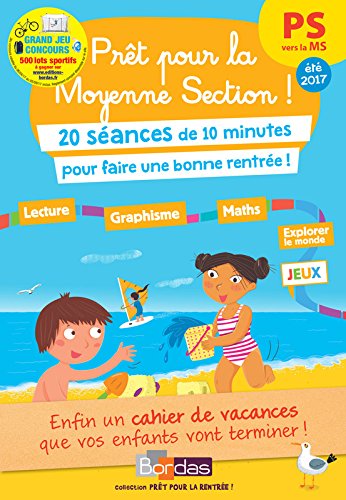Beispielbild fr Prt pour la Moyenne Section! PS vers la MS - Cahier de vacances zum Verkauf von Ammareal