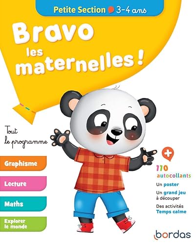 Bravo les maternelles ! - Petite section (PS) - Tout le programme - Dès 3 ans - Editions Bordas 2019