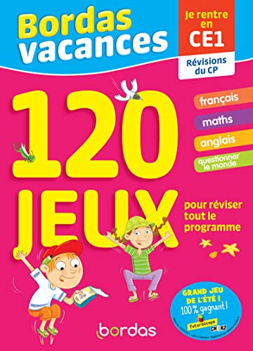 Beispielbild fr Bordas Vacances - 120 jeux pour rviser CP vers CE1 (ancienne dition) Collectif et Ponchon, Christine zum Verkauf von BIBLIO-NET