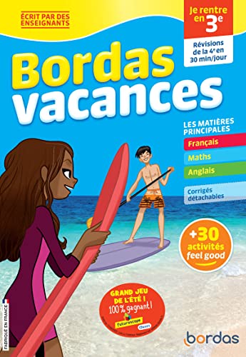 9782047400197: Bordas Vacances - Je rentre en 3e: Rvisions de la 4e en 30min/jour