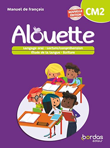 Stock image for Alouette - Franais CM2 - 2023 - Manuel - lve for sale by Gallix