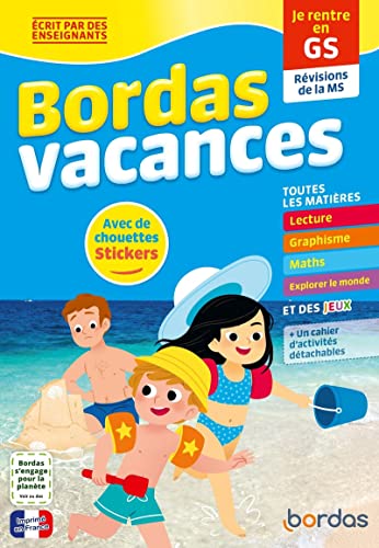 Stock image for Bordas Vacances - Je rentre en Grande section: Rvisions de la MS. Avec de chouettes stickers for sale by medimops