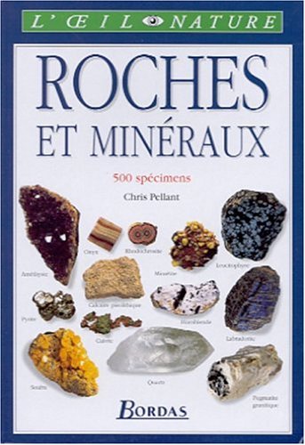 Roches et minÃ©raux (9782047600382) by Alderton