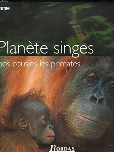 9782047600481: Plante des singes : nos cousins les primates