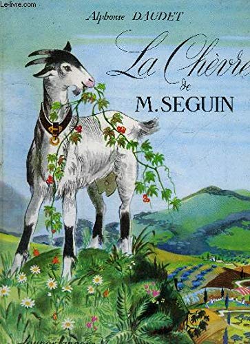 Beispielbild fr LA CHEVRE DE M. SEGUIN - LE SECRET DE MAITRE CORNILLE zum Verkauf von Ammareal