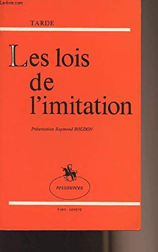 9782050001138: Les Lois de l'imitation : tude sociologique (Ressources)