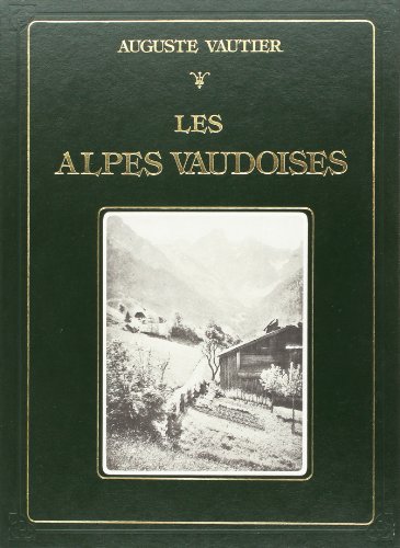 Stock image for LES ALPES VAUDOISES. (1909). (HELVETICA) for sale by Gallix