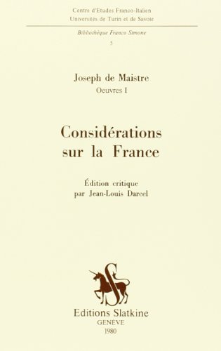 Beispielbild fr Considrations sur la France: dition critique (Bibliotheque Franco Simone, No. 5) (French Edition) zum Verkauf von Gallix