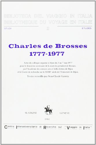 9782051003216: Charles de Brosses - 1777-1977