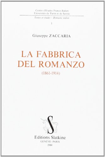 9782051006231: La Fabbrica del romanzo - 1861-1914