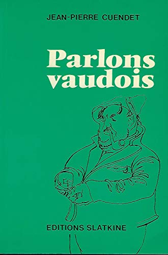 Beispielbild fr PARLONS VAUDOIS zum Verkauf von medimops