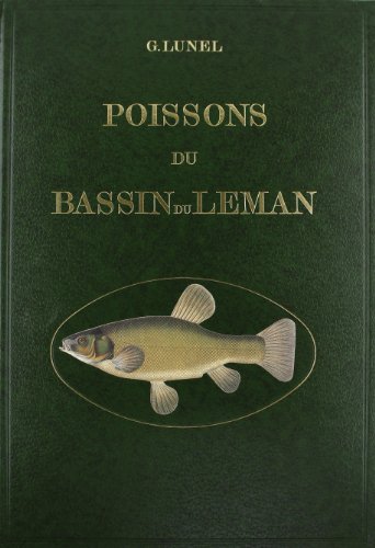 9782051010573: Histoire naturelle des poissons du bassin du leman. (1869).
