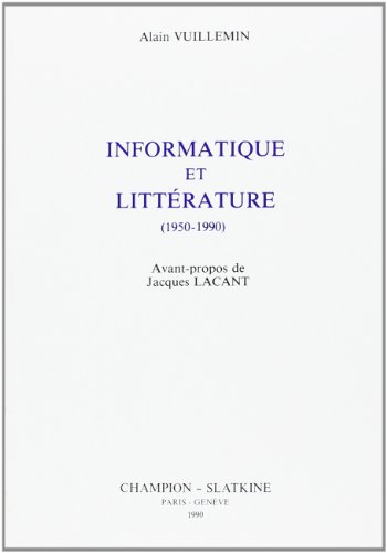 Beispielbild fr Informatique et littrature, 1950-1990 zum Verkauf von medimops
