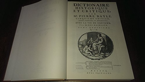 Beispielbild fr Dictionnaire historique et critique. 4 volumes in-folio zum Verkauf von Gallix