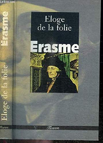 Stock image for Eloge de la folie for sale by Ammareal
