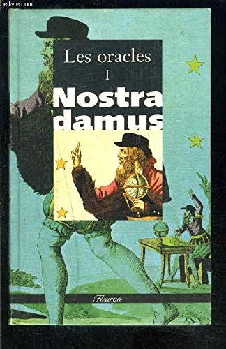 Beispielbild fr Les Oracles, t.1 Nostradamus zum Verkauf von LIVREAUTRESORSAS