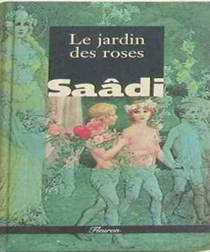 Stock image for LE JARDIN DES ROSES for sale by medimops