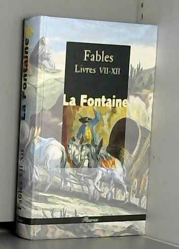 9782051014373: Fables: Livres VII  XII