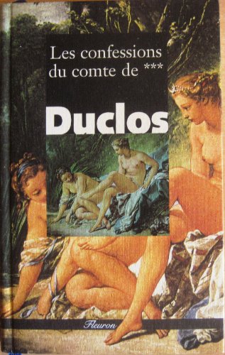 Beispielbild fr Confessions Du Comte De *** (Les) zum Verkauf von Chapitre.com : livres et presse ancienne